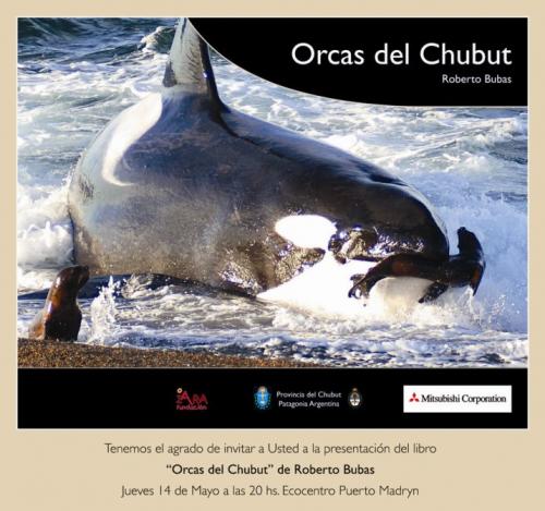 lanzamiento del libro de Orcas de Roberto Bubas