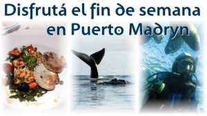 Fin de Semana en Puerto Madryn